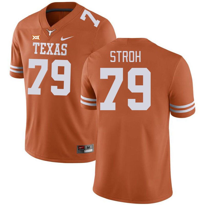 Men #79 Connor Stroh Texas Longhorns 2023 College Football Jerseys Stitched-Orange